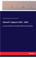 Uhland's Tagbuch 1810 - 1820