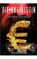 Die Aktivistin