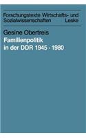 Familienpolitik in Der Ddr 1945-1980