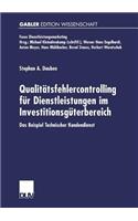 Qualitätsfehlercontrolling für Dienstleistungen im Investitionsgüterbereich