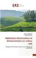 Méthodes d'Animation Et d'Intervention En Milieu Réel