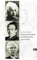 Important Scientists an Philosophers of Our Times