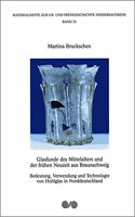 Glasfunde Des Mittelalters Und Der Fruhen Neuzeit Aus Braunschweig