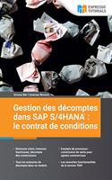 Gestion des décomptes dans SAP S/4HANA: le contrat de conditions