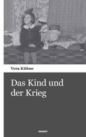 Kind und der Krieg