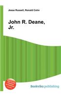John R. Deane, Jr.: (English)