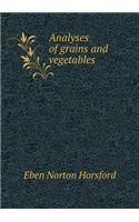 Analyses of grains and vegetables