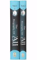 The Biography of Ali ibn Abi Talib , A Comprehensive Study of His Personality and Era : 2 Volume Set (Ali Muhammad as-Sallabi) History of the Rightly Guided Caliphs