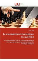 management stratégique en question