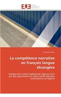 La compétence narrative en français langue étrangère: (Omn.Univ.Europ.)