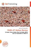 1946-47 Ashes Series: (English)