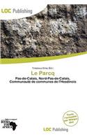 Le Parcq: (French)