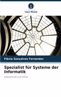 Spezialist für Systeme der Informatik