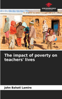 impact of poverty on teachers' lives