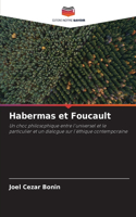 Habermas et Foucault