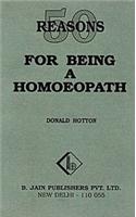 Fifty Reasons for Being a Homoeopath