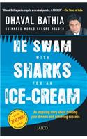 He Swam with Sharks for an Ice-Cream