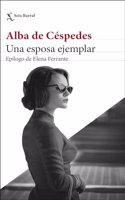 Una esposa ejemplar: Epilogo de Elena Ferrante