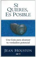 Si Quieres, Es Posible