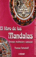El Libro de Los Mandalas: (Nueva Era)
