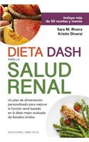 Dieta Dash Para La Salud Renal
