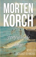 Fortryllende dage