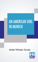American Girl In Munich