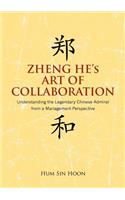 Zheng He's Art of Collaboration