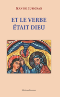 Et le Verbe était Dieu