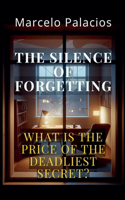 The Silence of Forgetting