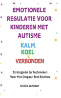 Emotionele Regulatie Voor Kinderen Met Autisme