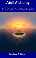 Atoll Alchemy