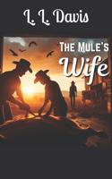 Mule's Wife