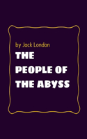 The People of the Abyss by Jack London