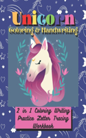Unicorn Coloring & Handwriting 2 in 1 Coloring Writing Practice letter Tracing Workbook