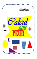 Calcul Sans Peur