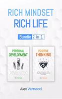 Rich Mindset, Rich Life