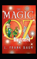 The Magic of Oz Illustrated