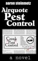 Airquote Pest Control: (The Sandy Mantle)