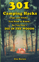 301 Camping Hacks