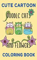 Cute Cartoon Doodle Cats And Flowers Coloring Book