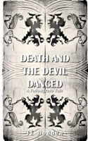 Death And The Devil Danced