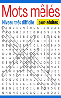 Mots mêlés - Niveau très difficile pour adultes