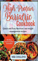 High Protein Bariatric Cookbook