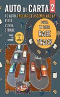 Auto di Carta 2 - Racetrack - Pista di Gara