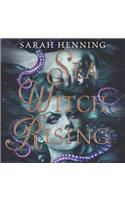 Sea Witch Rising
