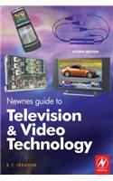 Newnes Guide to Television and Video Technology