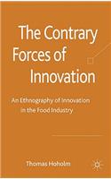 Contrary Forces of Innovation
