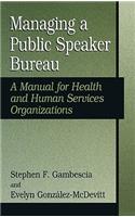 Managing a Public Speaker Bureau