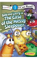 Bob and Larry in the Case of the Messy Sleepover: Level 1